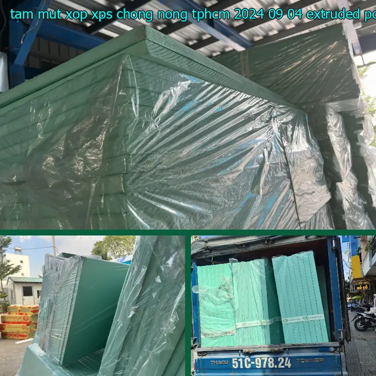 Chất liệu tấm mút xốp XPS chống nóng TpHCM 2024-09-04: Extruded Polystyrene Foam Chất liệu tấm mút xốp XPS chống nóng TpHCM 2024-09-04: Extruded Polystyrene Foam