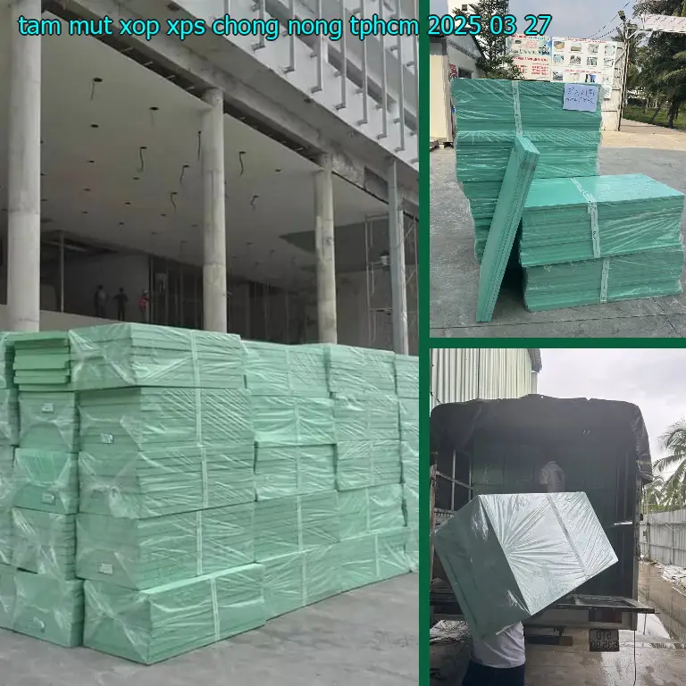Tấm mút xốp XPS chống nóng TpHCM 2025-03-27