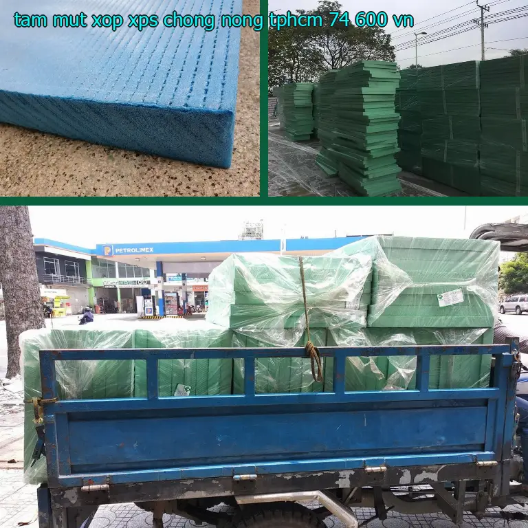 Xuất xứ tấm mút xốp XPS chống nóng TpHCM 74.600₫: VN Xuất xứ tấm mút xốp XPS chống nóng TpHCM 74.600₫: VN