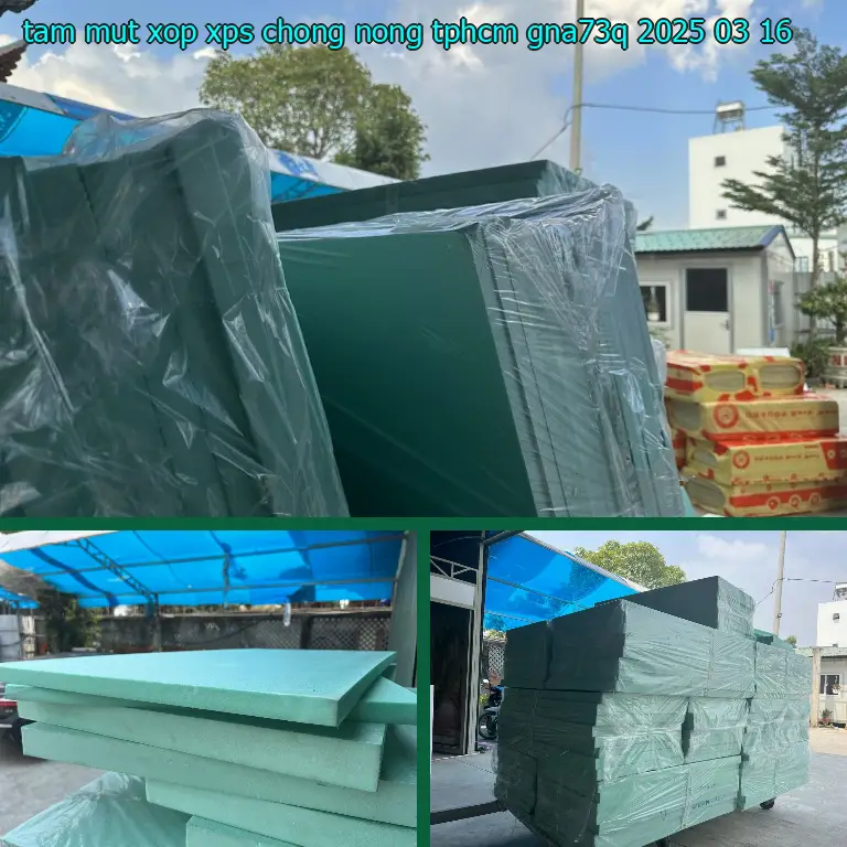 Ngày sản xuất tấm mút xốp XPS chống nóng TpHCM GNA73Q: 2025-03-16