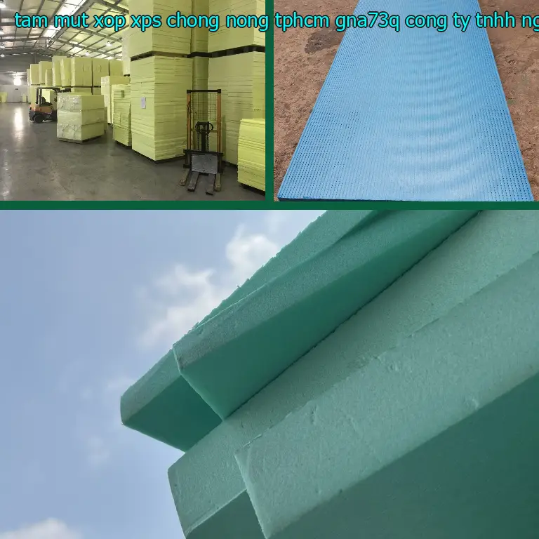 Nhà cung cấp tấm mút xốp XPS chống nóng TpHCM GNA73Q: Công ty TNHH Ngọn Hải Đăng