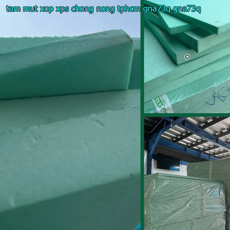 Model tấm mút xốp XPS chống nóng TpHCM GNA73Q: GNA73Q