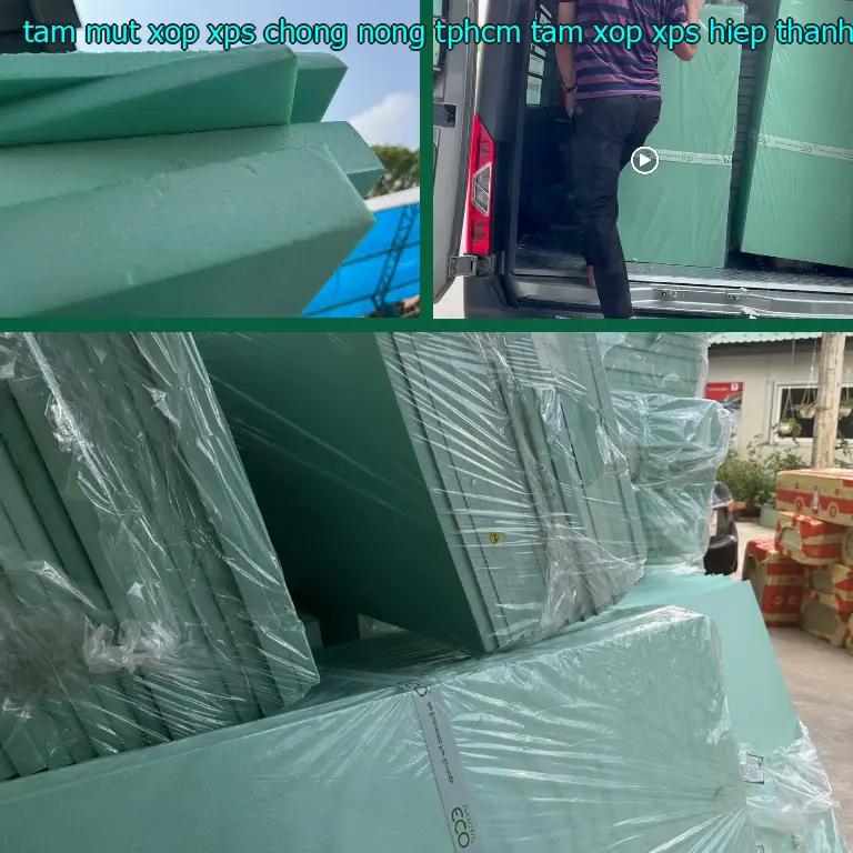 Tấm mút xốp XPS chống nóng TpHCM Tấm xốp XPS Hiệp Thành