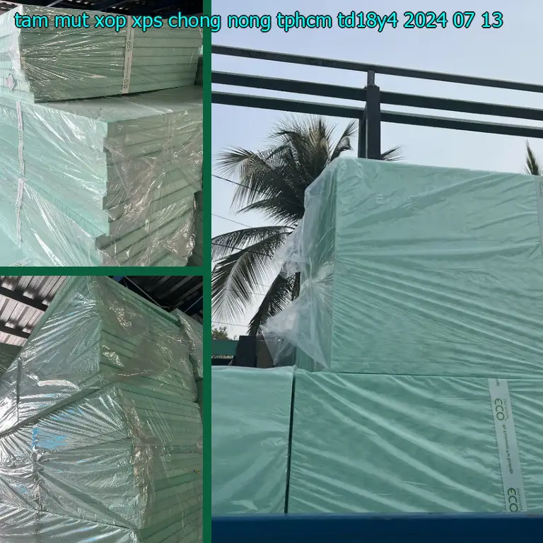 Ngày sản xuất tấm mút xốp XPS chống nóng TpHCM TD18Y4: 2024-07-13