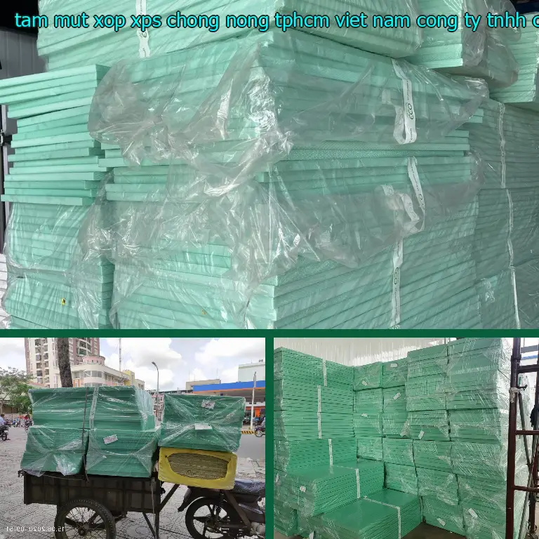 Nhà sản xuất tấm mút xốp XPS chống nóng TpHCM Viet Nam: Công ty TNHH cách nhiệt Thịnh Phát Nhà sản xuất tấm mút xốp XPS chống nóng TpHCM Viet Nam: Công ty TNHH cách nhiệt Thịnh Phát