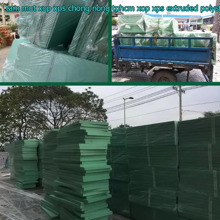 Chất liệu tấm mút xốp XPS chống nóng TpHCM Xốp XPS: Extruded Polystyrene Chất liệu tấm mút xốp XPS chống nóng TpHCM Xốp XPS: Extruded Polystyrene