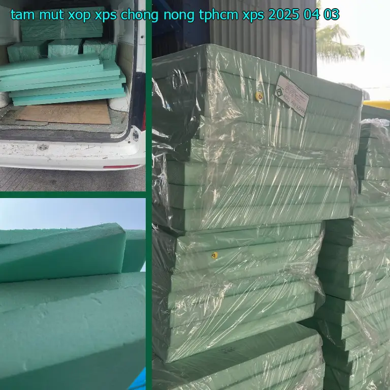 Ngày sản xuất tấm mút xốp XPS chống nóng TpHCM XPS: 2025-04-03 Ngày sản xuất tấm mút xốp XPS chống nóng TpHCM XPS: 2025-04-03