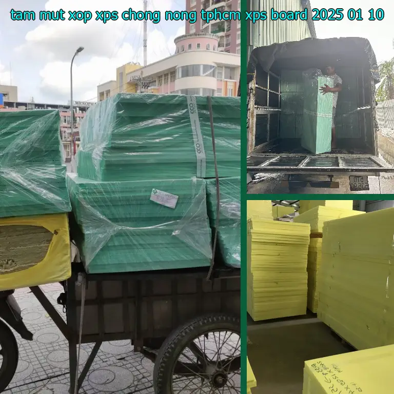 Ngày sản xuất tấm mút xốp XPS chống nóng TpHCM XPS Board: 2025-01-10