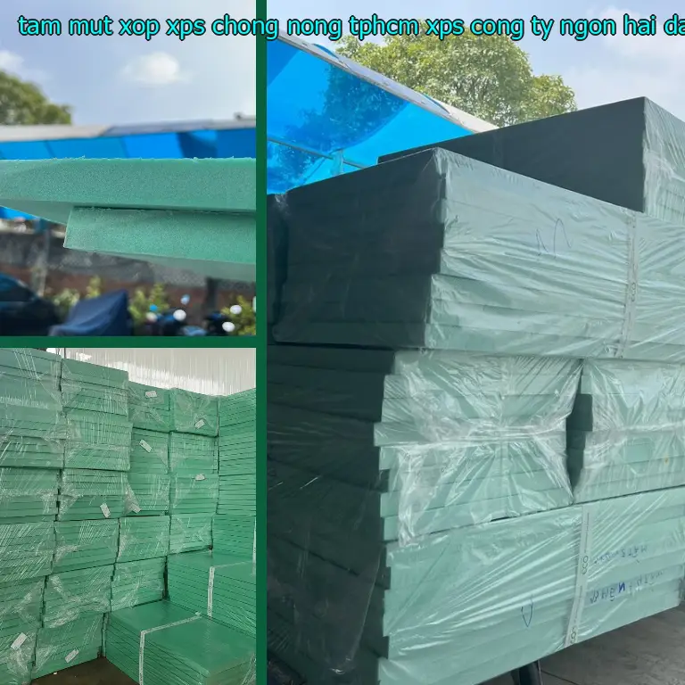 Nhà cung cấp tấm mút xốp XPS chống nóng TpHCM XPS: Công ty Ngọn Hải Đăng Nhà cung cấp tấm mút xốp XPS chống nóng TpHCM XPS: Công ty Ngọn Hải Đăng