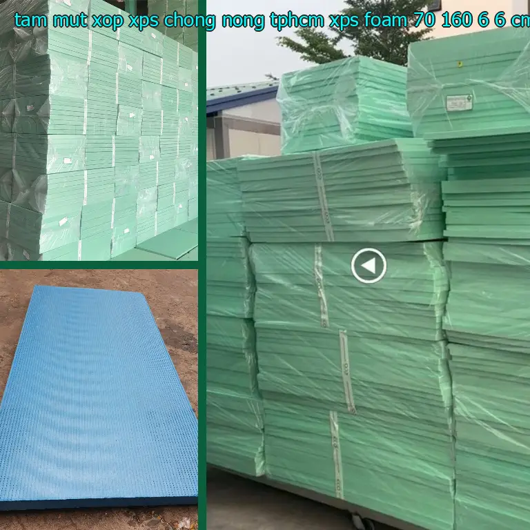 Kích thước tấm mút xốp XPS chống nóng TpHCM XPS Foam: 70*160*6.6 cm Kích thước tấm mút xốp XPS chống nóng TpHCM XPS Foam: 70*160*6.6 cm
