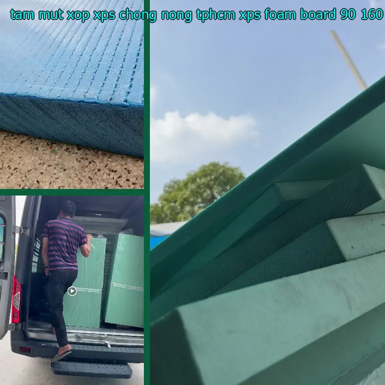 Kích thước tấm mút xốp XPS chống nóng TpHCM XPS Foam Board: 90*160*3.1 cm