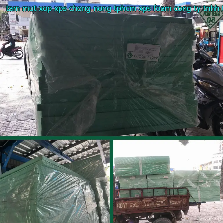 Nhà sản xuất tấm mút xốp XPS chống nóng TpHCM XPS Foam: Công ty TNHH thương mại và công nghiệp Tín Tâm Nhà sản xuất tấm mút xốp XPS chống nóng TpHCM XPS Foam: Công ty TNHH thương mại và công nghiệp Tín Tâm