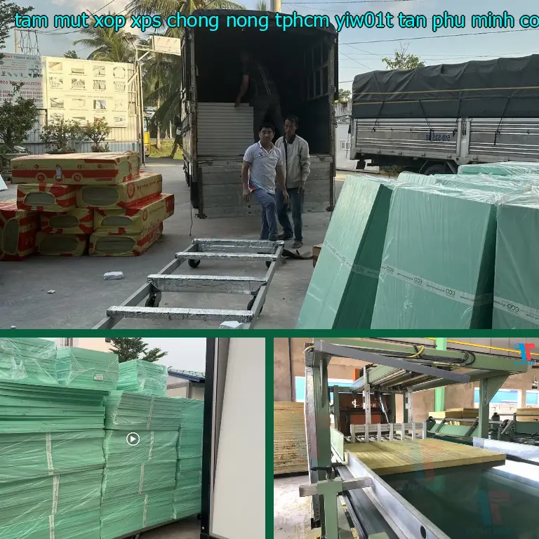 Nhà sản xuất tấm mút xốp XPS chống nóng TpHCM YIW01T: Tân Phú Minh Corp
