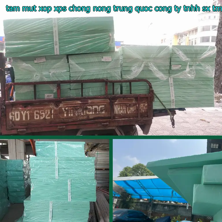 Nhà sản xuất tấm mút xốp XPS chống nóng Trung Quốc: Công ty TNHH SX TM và đầu tư Tiến Phong