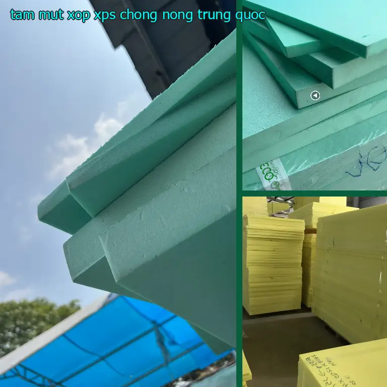 Tấm mút xốp XPS chống nóng Trung Quốc