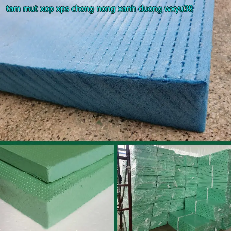 Model tấm mút xốp XPS chống nóng Xanh dương: WXYU38 Model tấm mút xốp XPS chống nóng Xanh dương: WXYU38