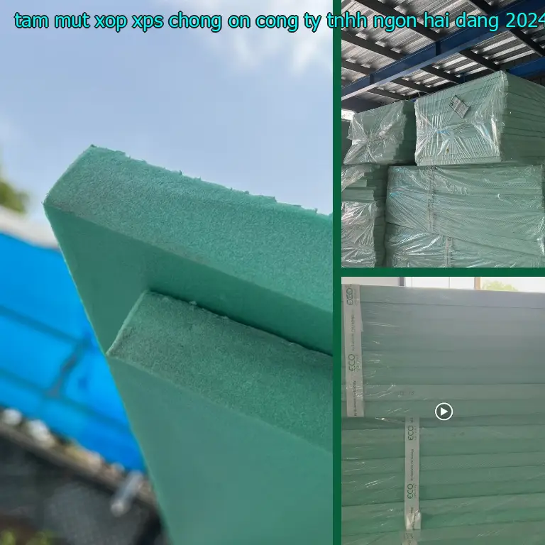 Ngày sản xuất tấm mút xốp XPS chống ồn Công ty TNHH Ngọn Hải Đăng: 2024-09-29