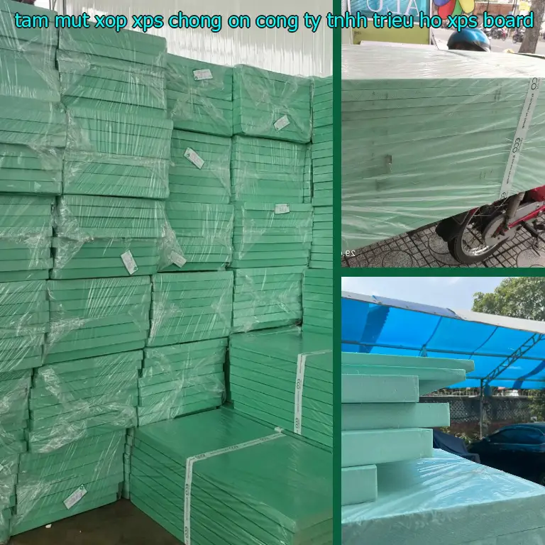 Danh mục tấm mút xốp XPS chống ồn Công ty TNHH Triệu Hổ: XPS Board Danh mục tấm mút xốp XPS chống ồn Công ty TNHH Triệu Hổ: XPS Board