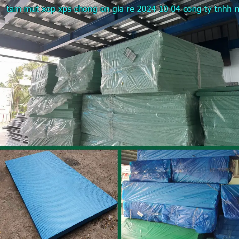 Nhà cung cấp tấm mút xốp XPS chống ồn giá rẻ 2024-10-04: Công ty TNHH Ngọn Hải Đăng