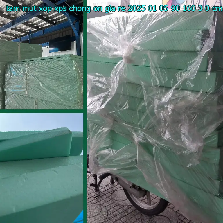 Kích thước tấm mút xốp XPS chống ồn giá rẻ 2025-01-05: 90*160*3.0 cm Kích thước tấm mút xốp XPS chống ồn giá rẻ 2025-01-05: 90*160*3.0 cm