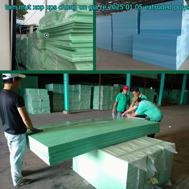 Chất liệu tấm mút xốp XPS chống ồn giá rẻ 2025-01-05: Extruded Polystyrene Foam Chất liệu tấm mút xốp XPS chống ồn giá rẻ 2025-01-05: Extruded Polystyrene Foam