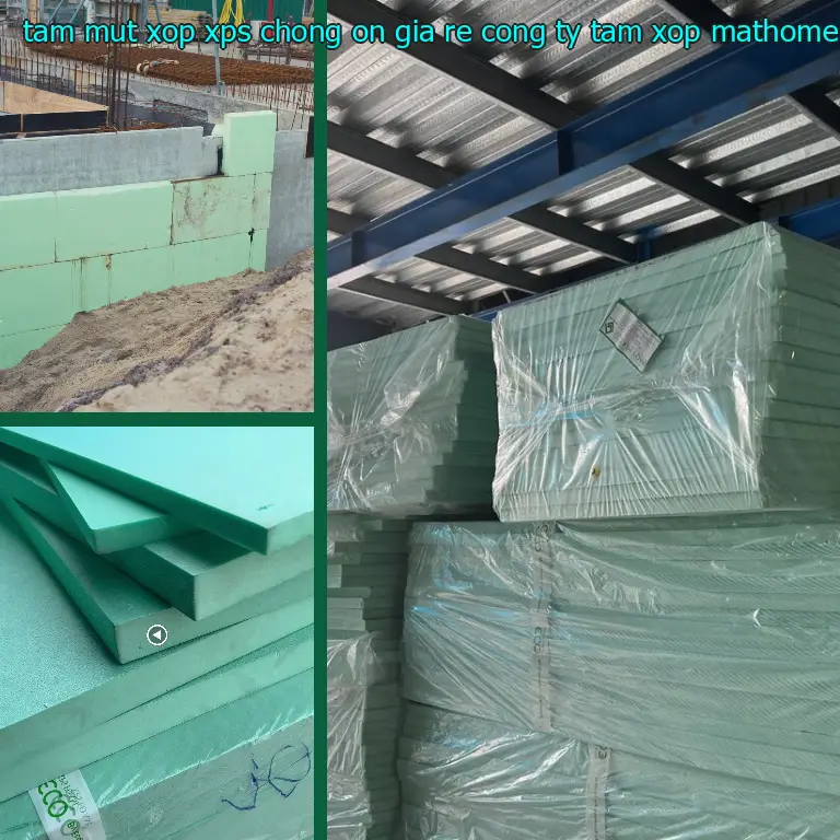 Ngày sản xuất tấm mút xốp XPS chống ồn giá rẻ Công ty tấm xốp MatHome: 2025-05-22 Ngày sản xuất tấm mút xốp XPS chống ồn giá rẻ Công ty tấm xốp MatHome: 2025-05-22