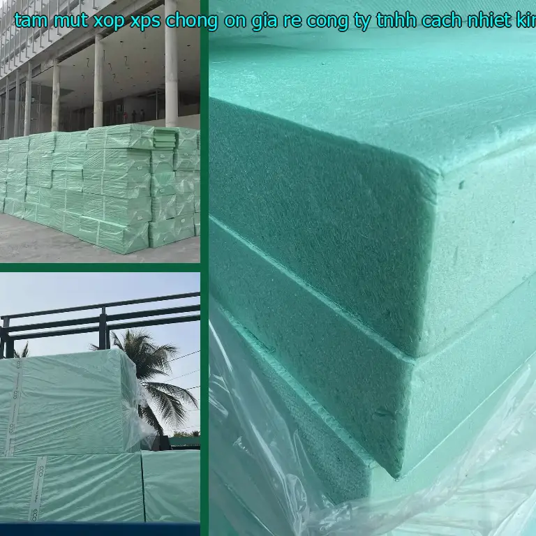 Nhà sản xuất tấm mút xốp XPS chống ồn giá rẻ Công ty TNHH cách nhiệt King Panel: Công ty TNHH cách nhiệt King Panel Nhà sản xuất tấm mút xốp XPS chống ồn giá rẻ Công ty TNHH cách nhiệt King Panel: Công ty TNHH cách nhiệt King Panel