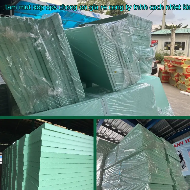 Nhà cung cấp tấm mút xốp XPS chống ồn giá rẻ Công ty TNHH cách nhiệt King Panel: Cửa hàng tấm xốp Mr.HẢI Nhà cung cấp tấm mút xốp XPS chống ồn giá rẻ Công ty TNHH cách nhiệt King Panel: Cửa hàng tấm xốp Mr.HẢI