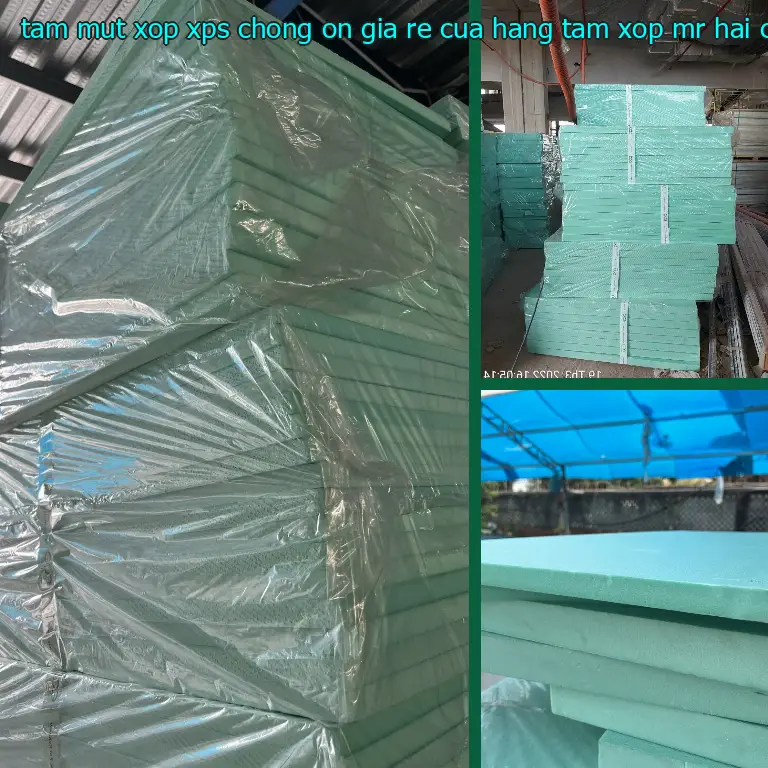 Nhà sản xuất tấm mút xốp XPS chống ồn giá rẻ Cửa hàng tấm xốp Mr.HẢI: Công ty TNHH cách nhiệt Á Châu Nhà sản xuất tấm mút xốp XPS chống ồn giá rẻ Cửa hàng tấm xốp Mr.HẢI: Công ty TNHH cách nhiệt Á Châu