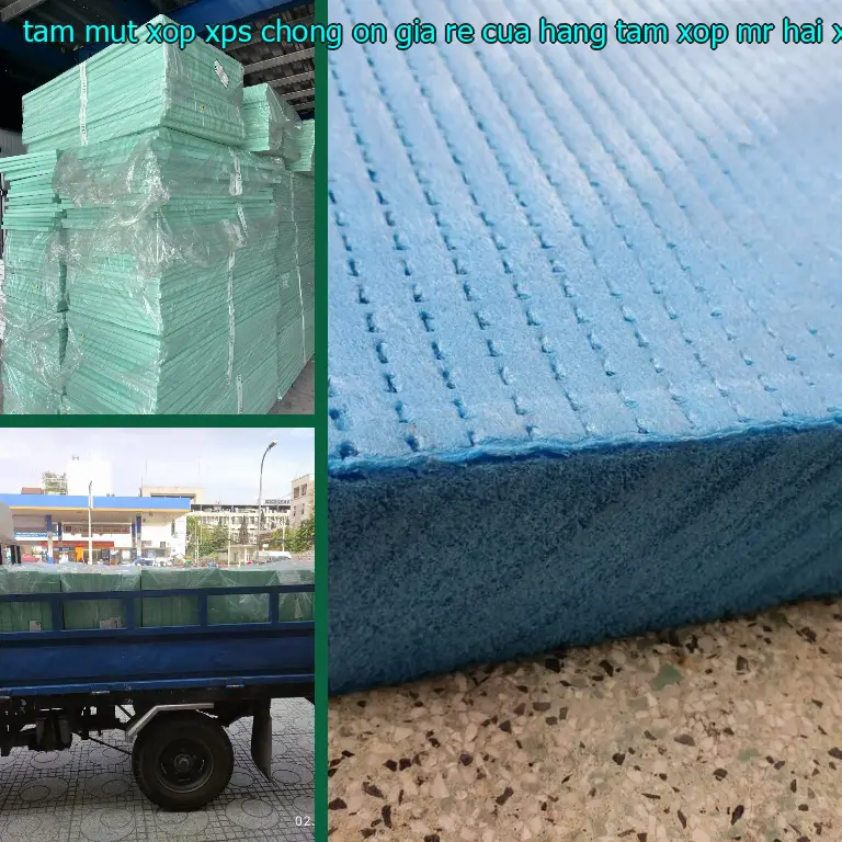 Danh mục tấm mút xốp XPS chống ồn giá rẻ Cửa hàng tấm xốp Mr.HẢI: XPS Board Danh mục tấm mút xốp XPS chống ồn giá rẻ Cửa hàng tấm xốp Mr.HẢI: XPS Board