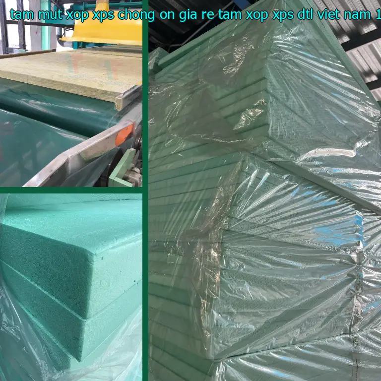 Giá tấm mút xốp XPS chống ồn giá rẻ Tấm xốp XPS DTL Việt Nam: 154.100₫ Giá tấm mút xốp XPS chống ồn giá rẻ Tấm xốp XPS DTL Việt Nam: 154.100₫