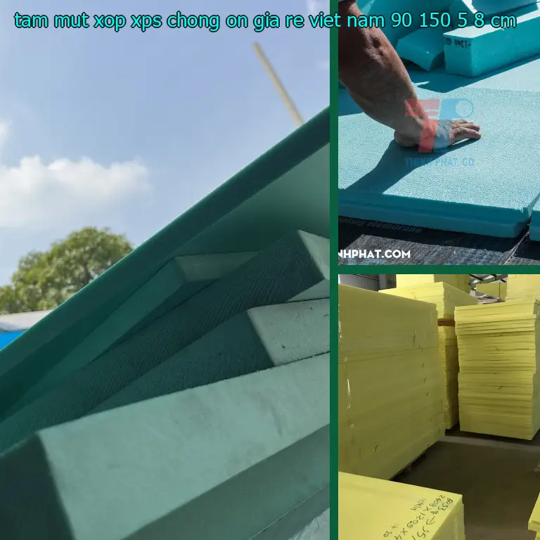 Kích thước tấm mút xốp XPS chống ồn giá rẻ Viet Nam: 90*150*5.8 cm