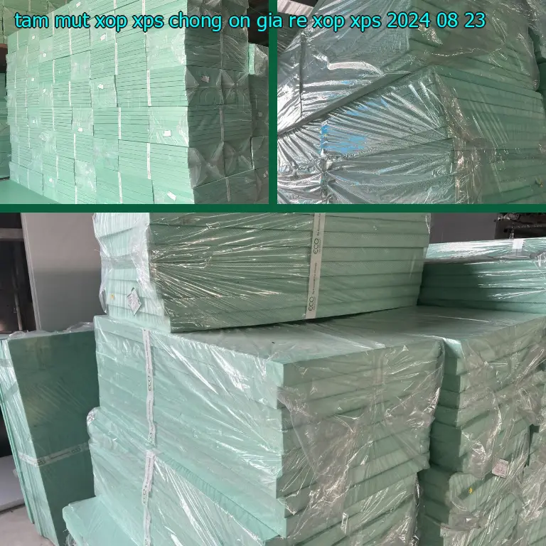 Ngày sản xuất tấm mút xốp XPS chống ồn giá rẻ Xốp XPS: 2024-08-23