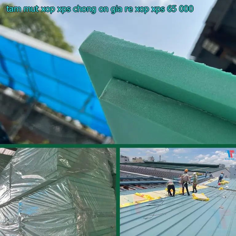 Giá tấm mút xốp XPS chống ồn giá rẻ Xốp XPS: 65.000₫