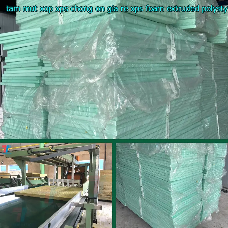 Chất liệu tấm mút xốp XPS chống ồn giá rẻ XPS Foam: Extruded Polystyrene Chất liệu tấm mút xốp XPS chống ồn giá rẻ XPS Foam: Extruded Polystyrene