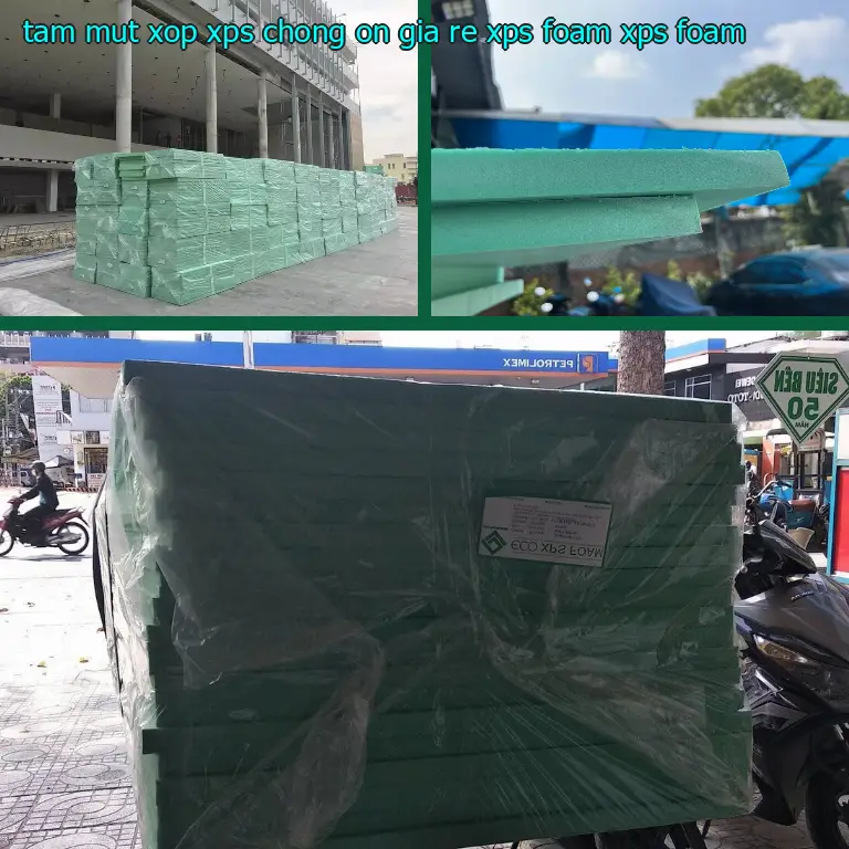 Danh mục tấm mút xốp XPS chống ồn giá rẻ XPS Foam: XPS Foam Danh mục tấm mút xốp XPS chống ồn giá rẻ XPS Foam: XPS Foam