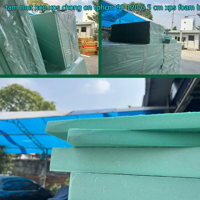 Danh mục tấm mút xốp XPS chống ồn TpHCM 90*120*6.5 cm: XPS Foam Board Danh mục tấm mút xốp XPS chống ồn TpHCM 90*120*6.5 cm: XPS Foam Board