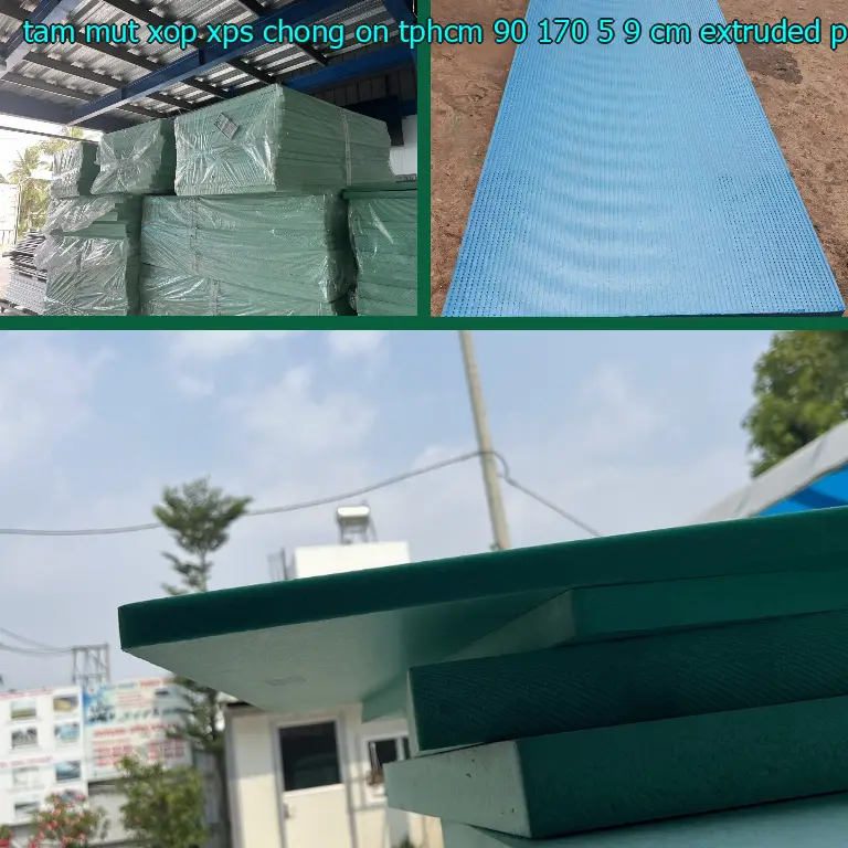 Chất liệu tấm mút xốp XPS chống ồn TpHCM 90*170*5.9 cm: Extruded Polystyrene