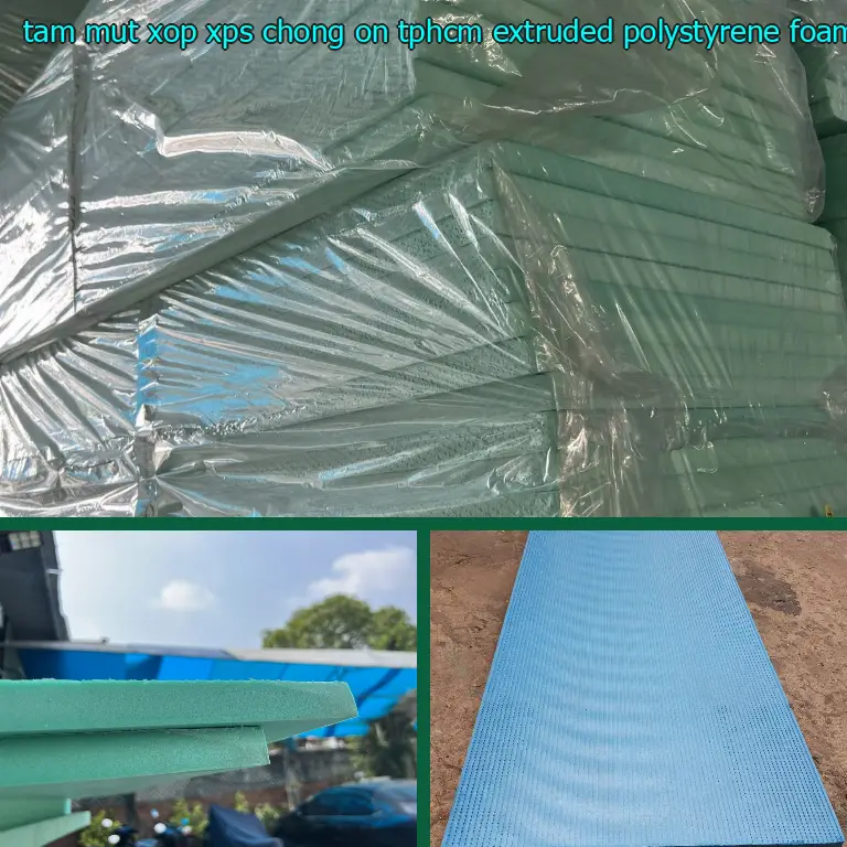 Nhà cung cấp tấm mút xốp XPS chống ồn TpHCM Extruded Polystyrene Foam: Công ty Ngọn Hải Đăng Nhà cung cấp tấm mút xốp XPS chống ồn TpHCM Extruded Polystyrene Foam: Công ty Ngọn Hải Đăng