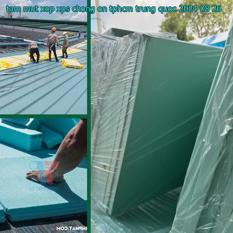 Ngày sản xuất tấm mút xốp XPS chống ồn TpHCM Trung Quốc: 2024-08-26 Ngày sản xuất tấm mút xốp XPS chống ồn TpHCM Trung Quốc: 2024-08-26