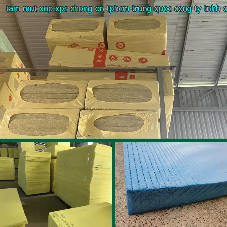 Nhà sản xuất tấm mút xốp XPS chống ồn TpHCM Trung Quốc: Công ty TNHH cách nhiệt Á Châu Nhà sản xuất tấm mút xốp XPS chống ồn TpHCM Trung Quốc: Công ty TNHH cách nhiệt Á Châu