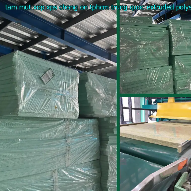 Chất liệu tấm mút xốp XPS chống ồn TpHCM Trung Quốc: Extruded Polystyrene Chất liệu tấm mút xốp XPS chống ồn TpHCM Trung Quốc: Extruded Polystyrene