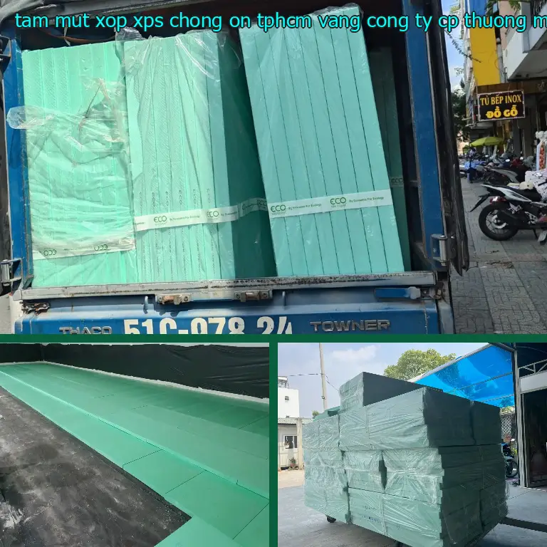 Nhà sản xuất tấm mút xốp XPS chống ồn TpHCM Vàng: Công ty CP thương mại XNK Tân Phú Bình Nhà sản xuất tấm mút xốp XPS chống ồn TpHCM Vàng: Công ty CP thương mại XNK Tân Phú Bình