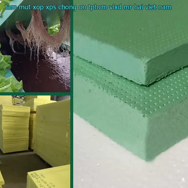 Xuất xứ tấm mút xốp XPS chống ồn TpHCM VLXD Mr.HẢI: Viet Nam Xuất xứ tấm mút xốp XPS chống ồn TpHCM VLXD Mr.HẢI: Viet Nam