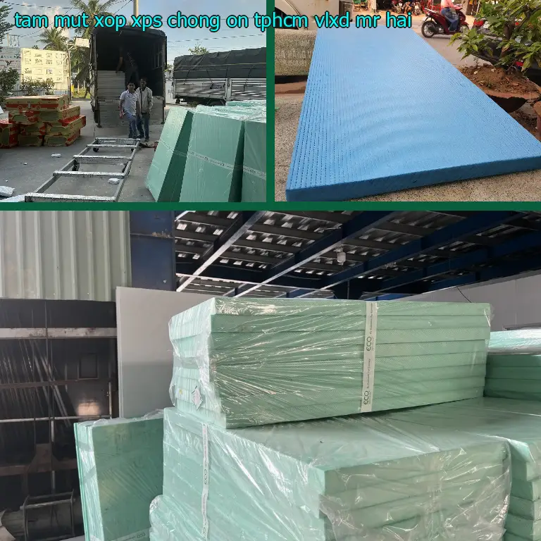 Tấm mút xốp XPS chống ồn TpHCM VLXD Mr.HẢI