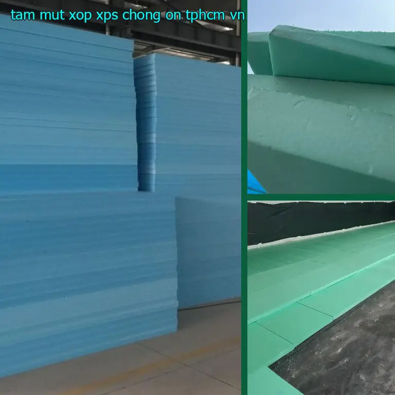Tấm mút xốp XPS chống ồn TpHCM VN