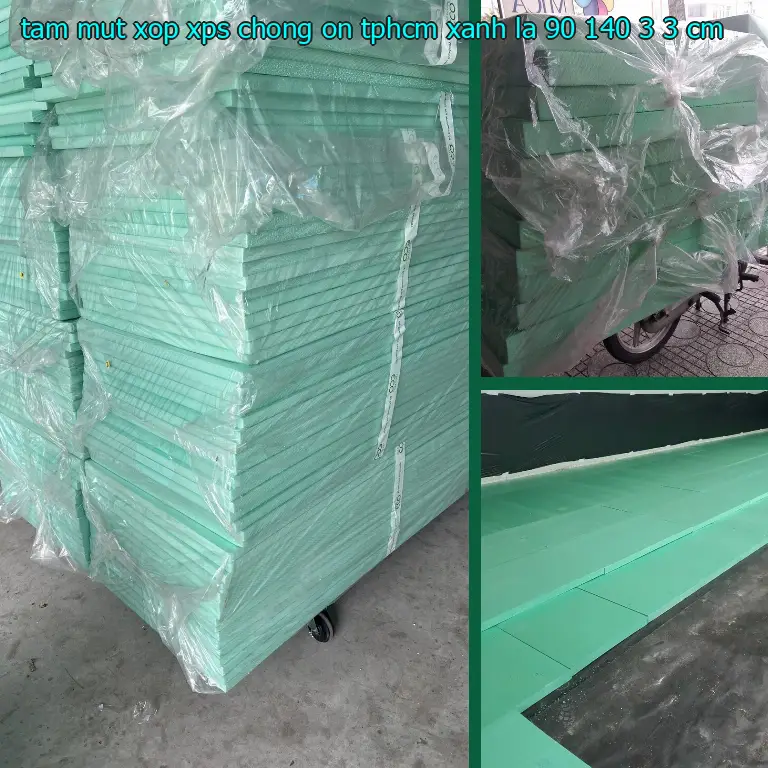 Kích thước tấm mút xốp XPS chống ồn TpHCM Xanh lá: 90*140*3.3 cm Kích thước tấm mút xốp XPS chống ồn TpHCM Xanh lá: 90*140*3.3 cm