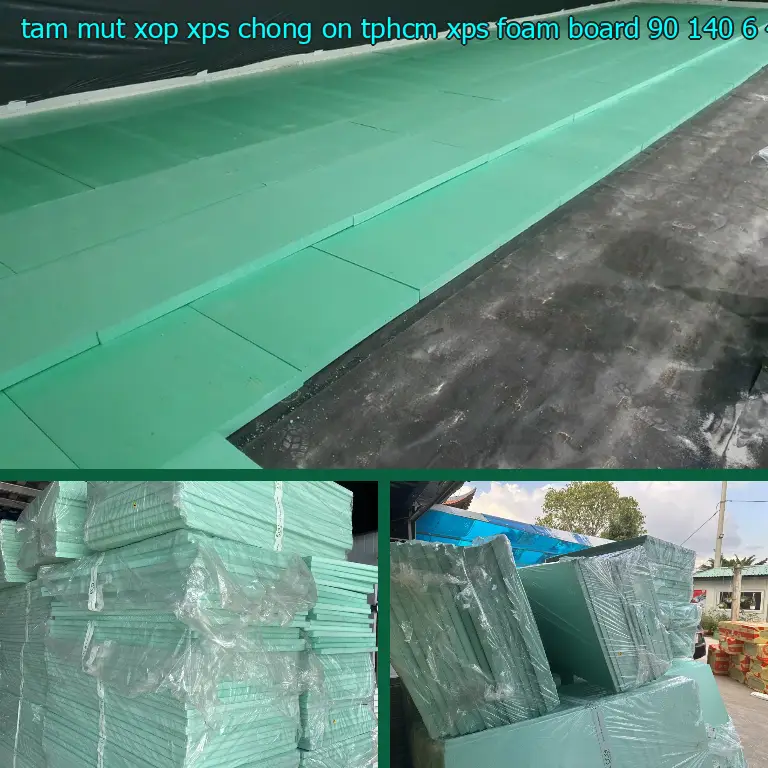 Kích thước tấm mút xốp XPS chống ồn TpHCM XPS Foam Board: 90*140*6.4 cm Kích thước tấm mút xốp XPS chống ồn TpHCM XPS Foam Board: 90*140*6.4 cm