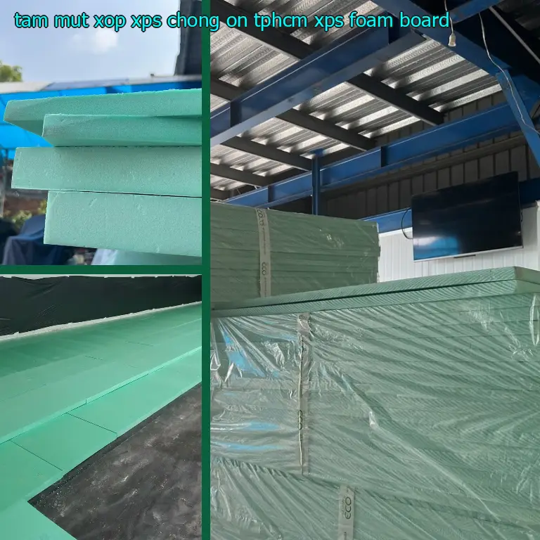 Tấm mút xốp XPS chống ồn TpHCM XPS Foam Board