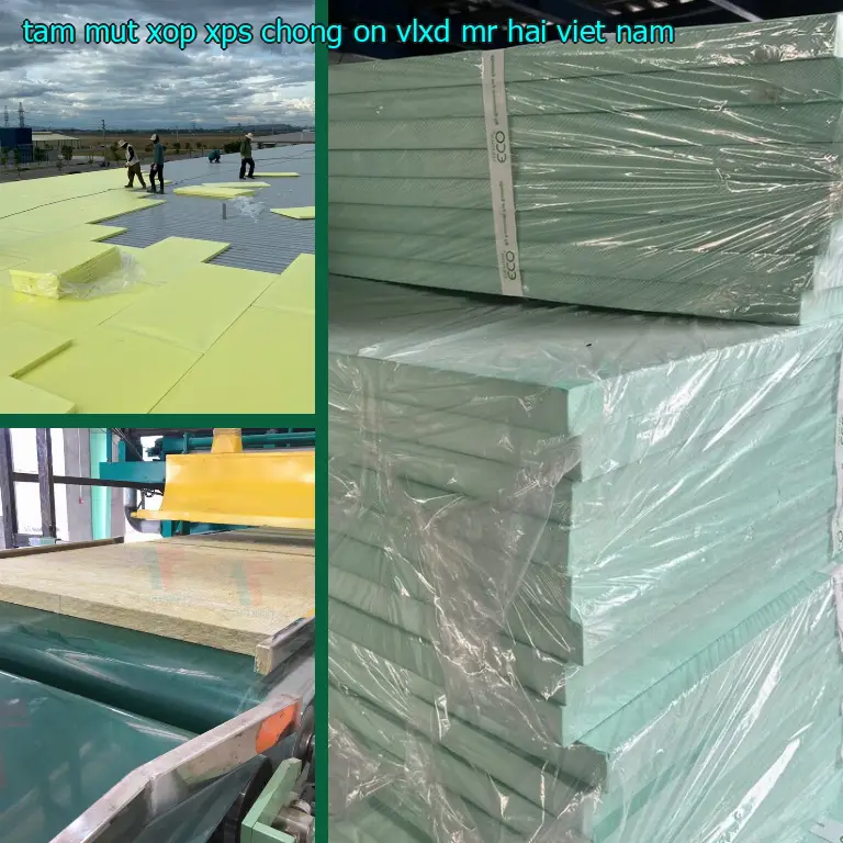 Xuất xứ tấm mút xốp XPS chống ồn VLXD Mr.HẢI: Việt Nam Xuất xứ tấm mút xốp XPS chống ồn VLXD Mr.HẢI: Việt Nam